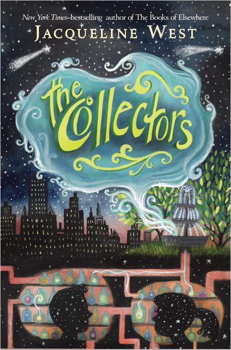 Ther Collectors by Jacqueline West